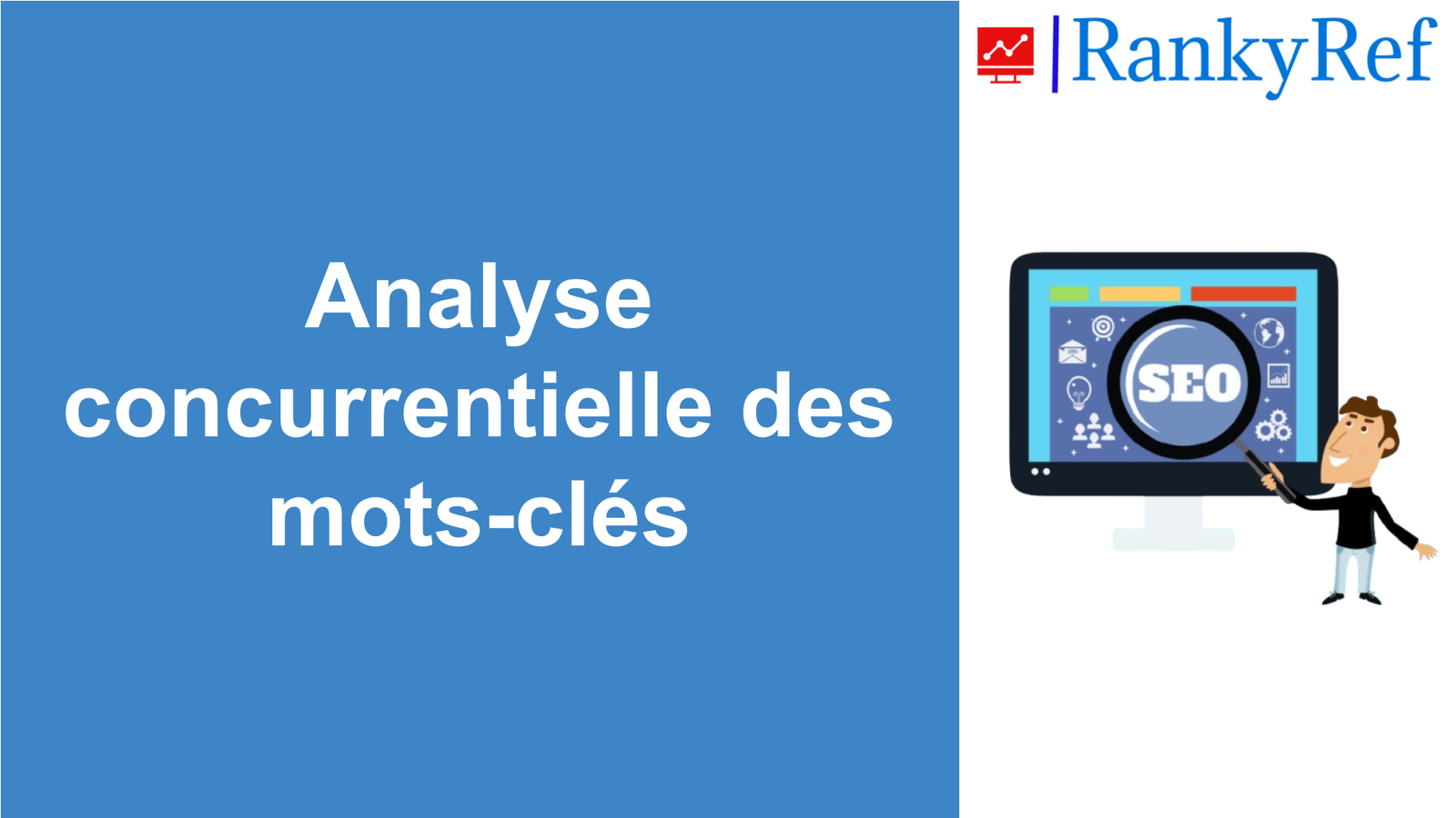 Analyse concurrentielle des mots-clés