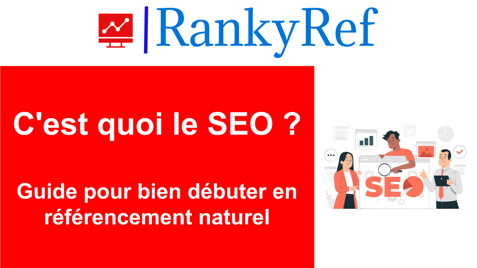 C'est quoi le SEO