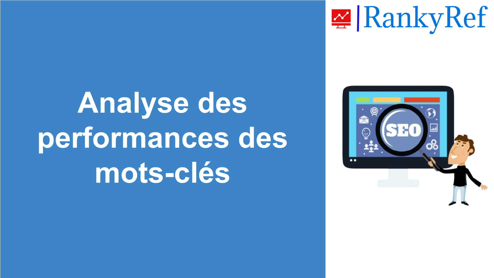 Analyse des performances des mots-clés