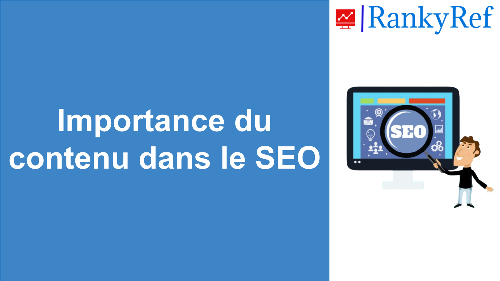 Importance du contenu dans le SEO